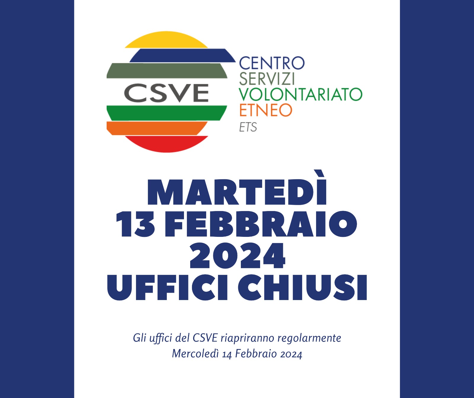 Chiusura martedì 13 febbraio 