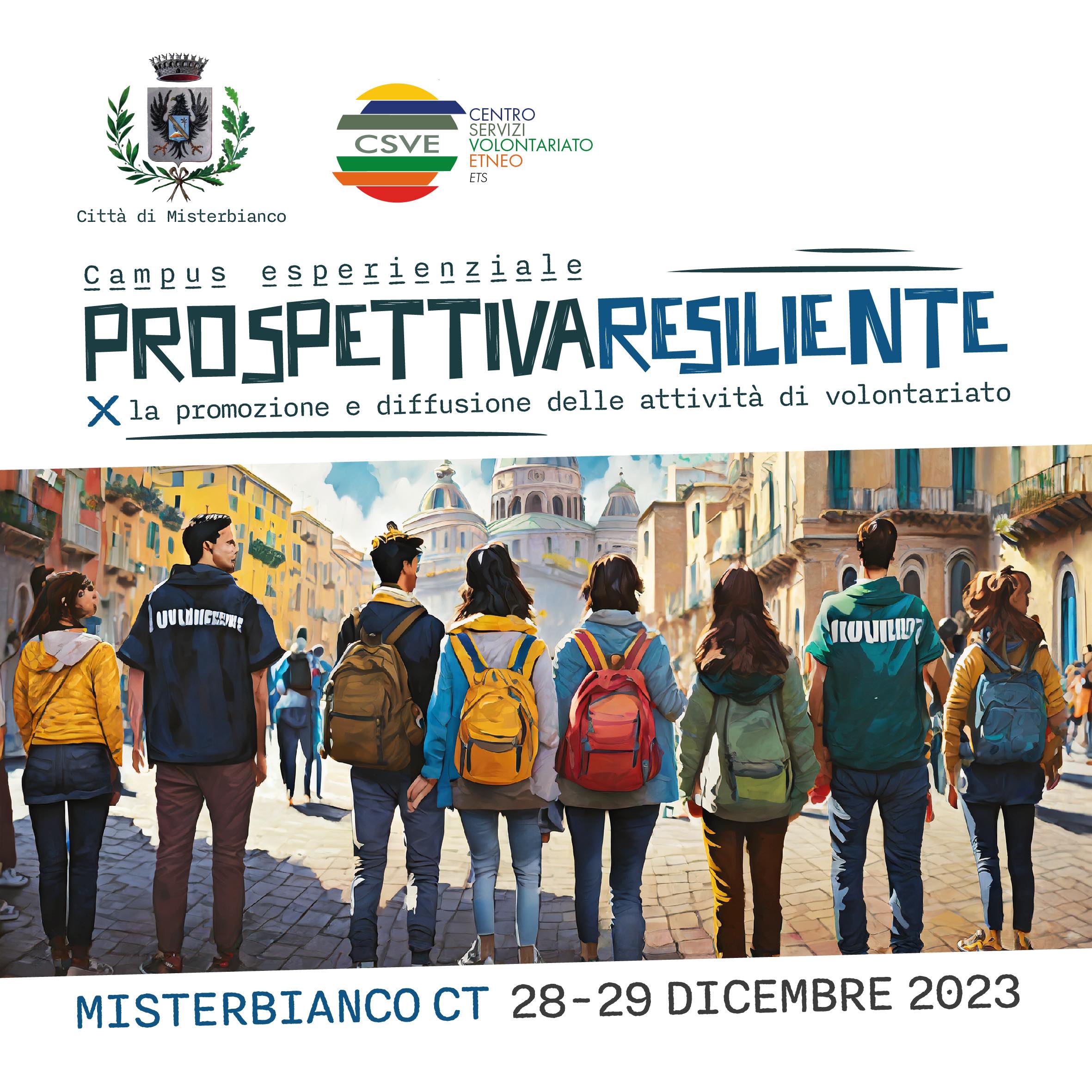 PROSPETTIVA RESILIENTE: CAMPUS ESPERIENZIALE DI PROTEZIONE CIVILE