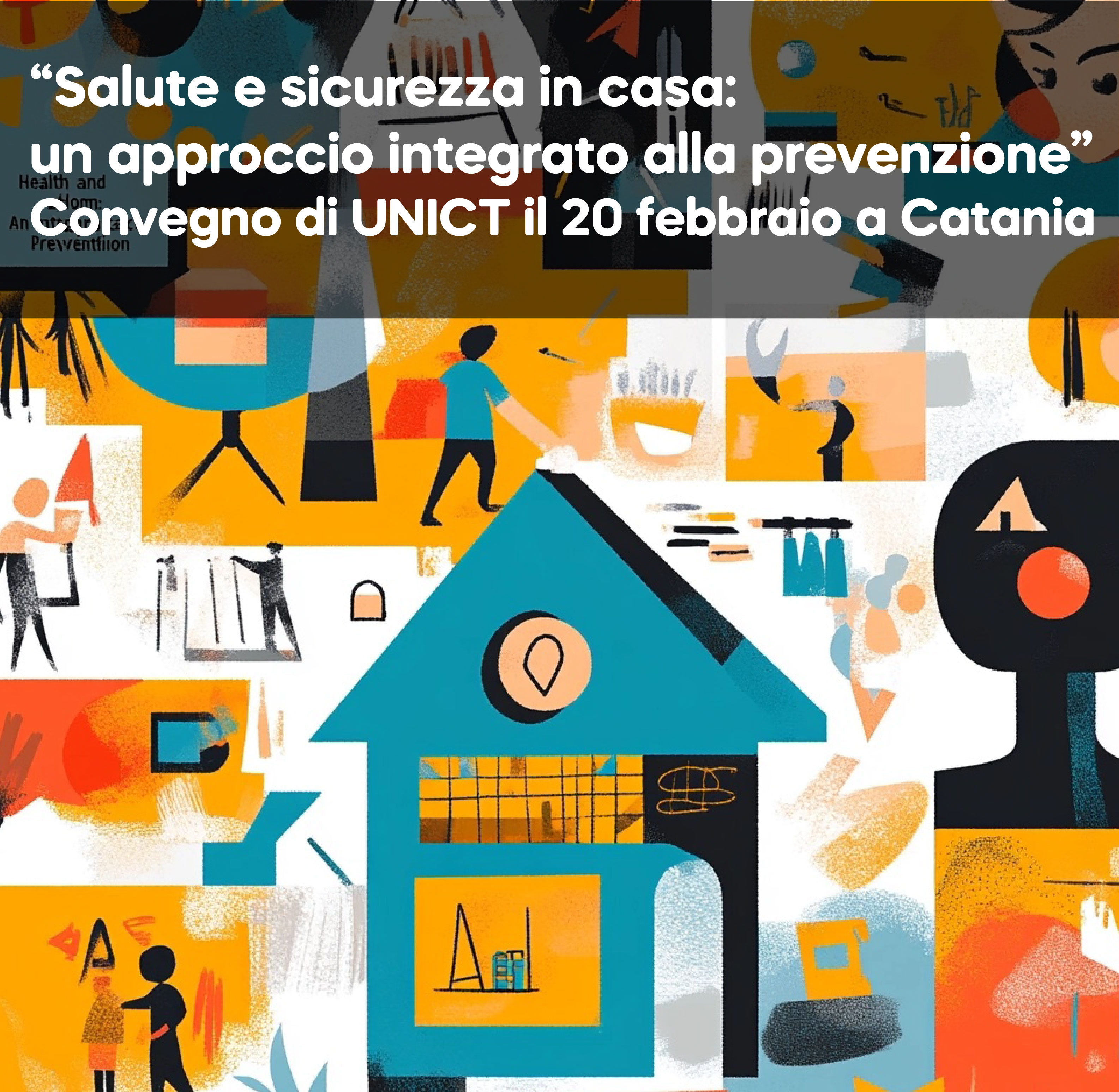 “Salute e sicurezza in casa: un approccio integrato alla prevenzione”