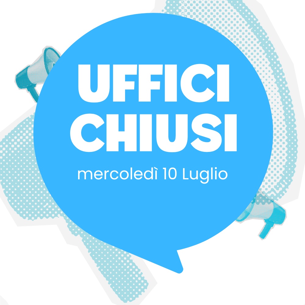 Uffici chiusi mercoledì 10 luglio 