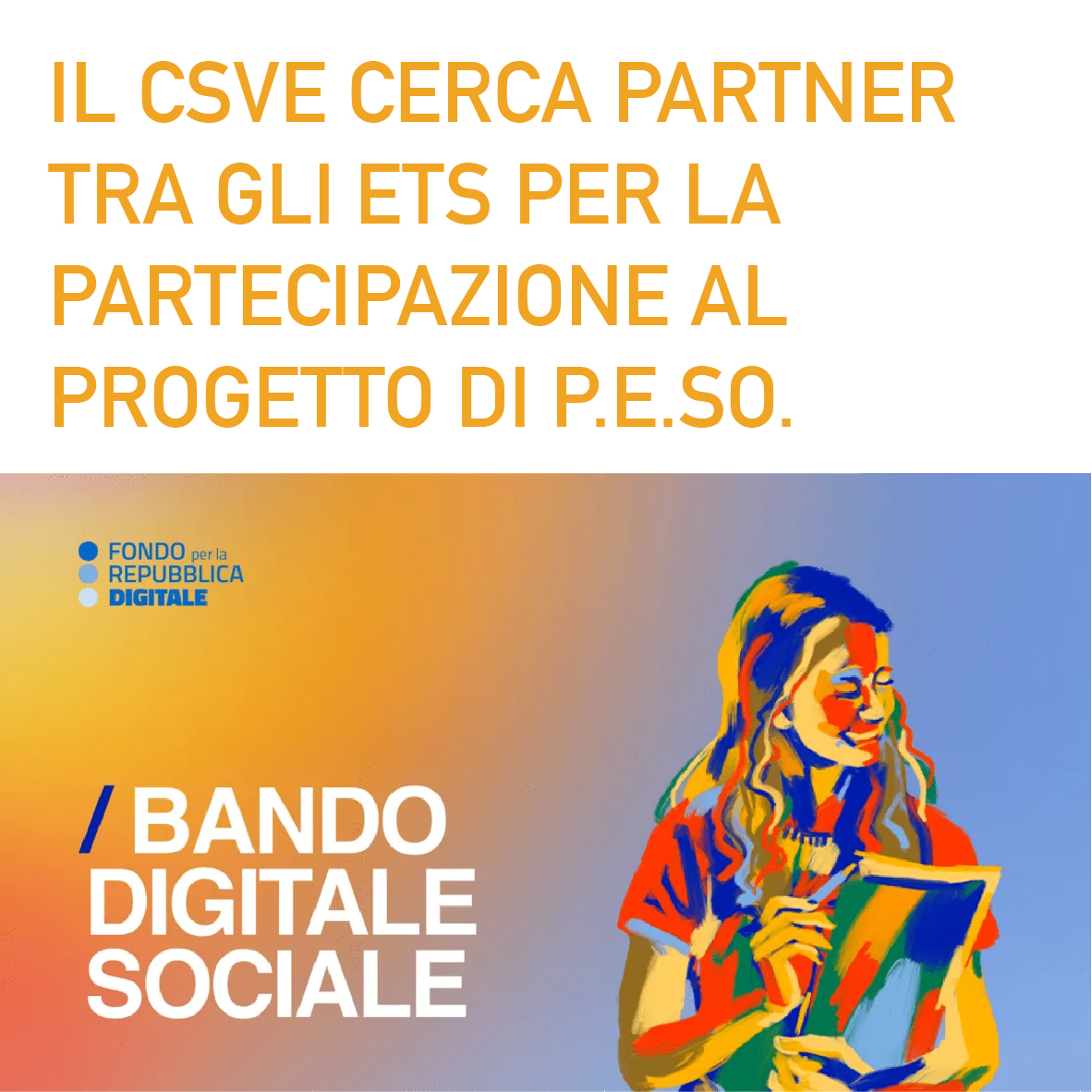 CSVE cerca ETS partner per il Bando Digitale Sociale