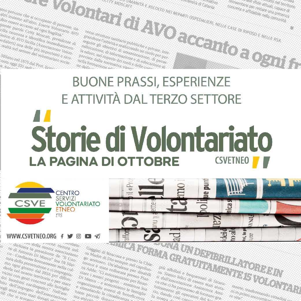 Il Volontariato che cambia: Storie di Solidarietà e Impegno nel Territorio nel numero di Ottobre