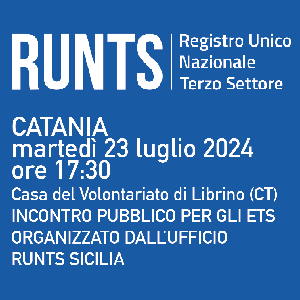 Incontro a Catania con l'Ufficio RUNTS Sicilia: martedì 23 luglio