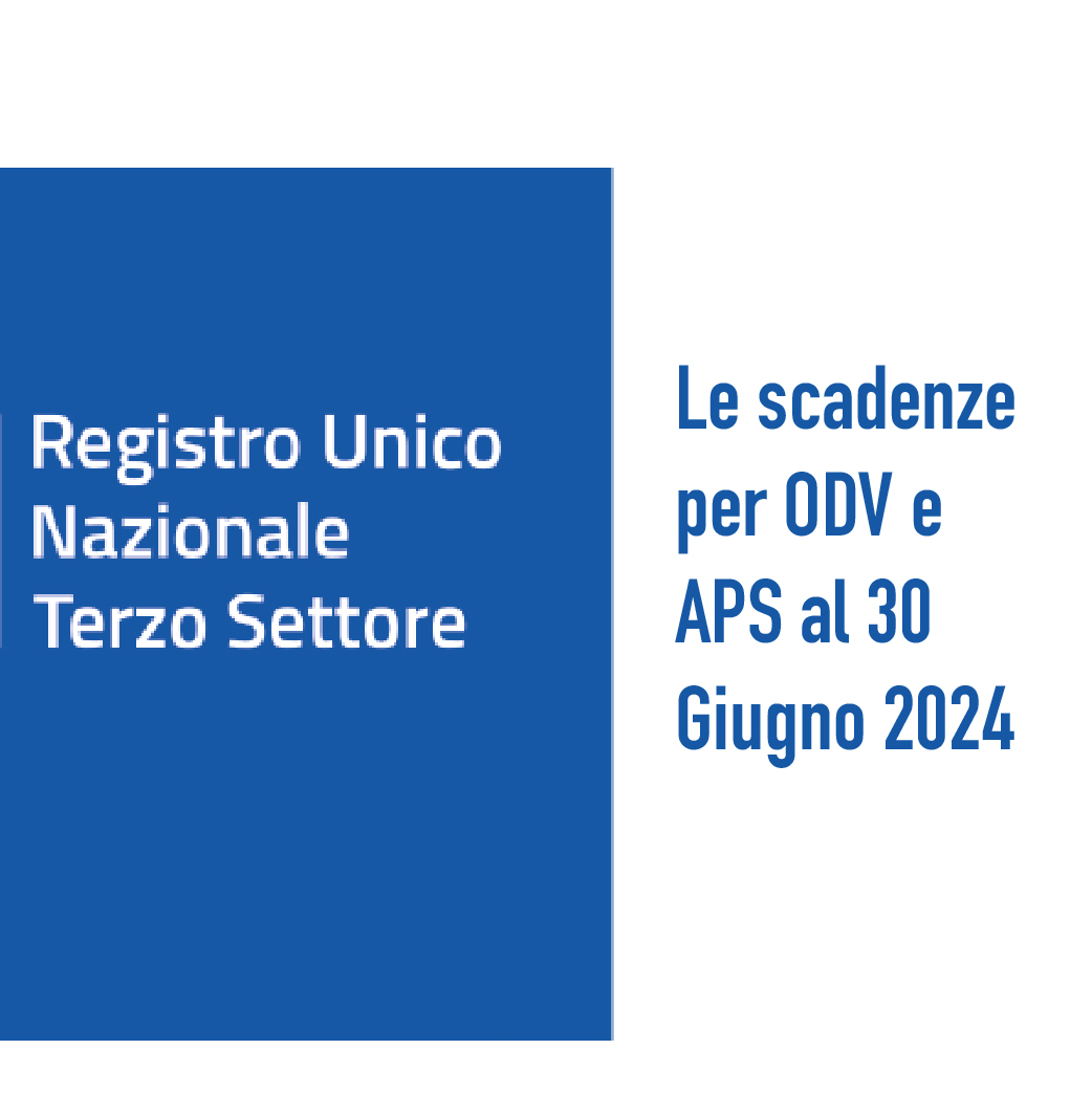 ODV e APS: i dati da aggiornare sul RUNTS entro il 30 giugno