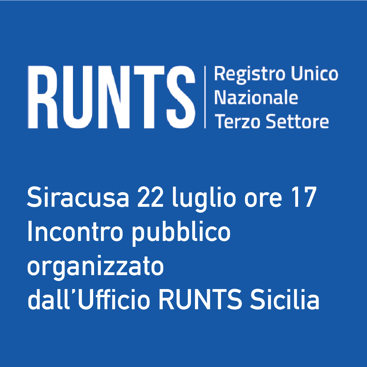 Incontro a Siracusa con l'Ufficio RUNTS Sicilia: lunedì 22 luglio