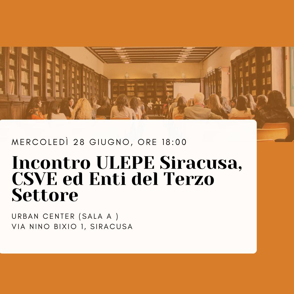 INCONTRO ULEPE, CSVE, ETS DI SIRACUSA E PROVINCIA